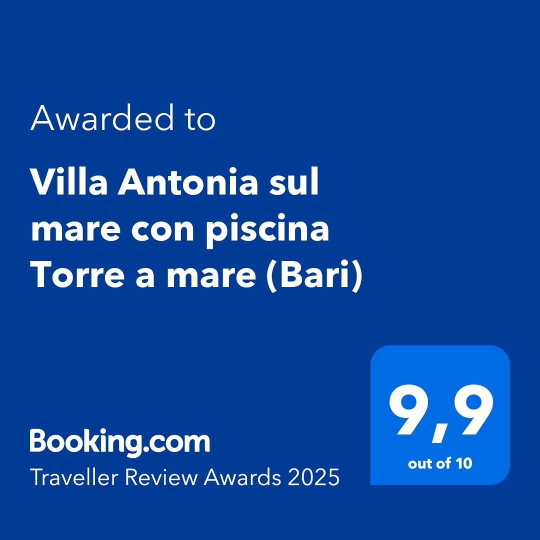 Antonia Sul Mare Con Piscina Torre A Mare Willa Bari